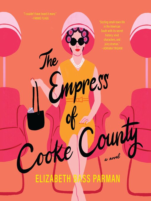 Title details for The Empress of Cooke County by Elizabeth Bass Parman - Available